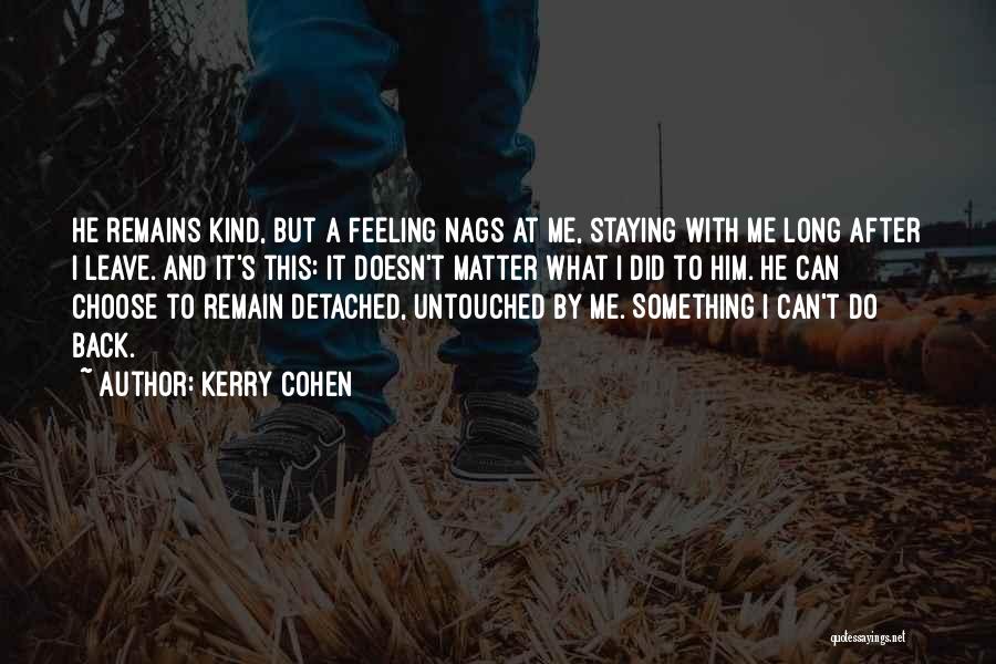 Kerry Cohen Quotes 1620679