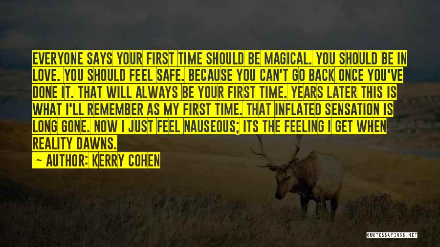 Kerry Cohen Quotes 1897656