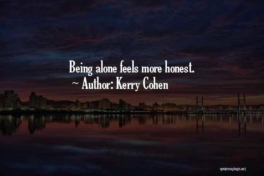 Kerry Cohen Quotes 961345