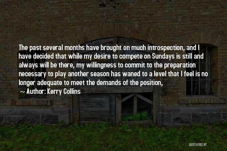 Kerry Collins Quotes 927868