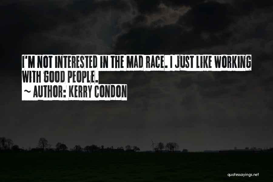 Kerry Condon Quotes 544015