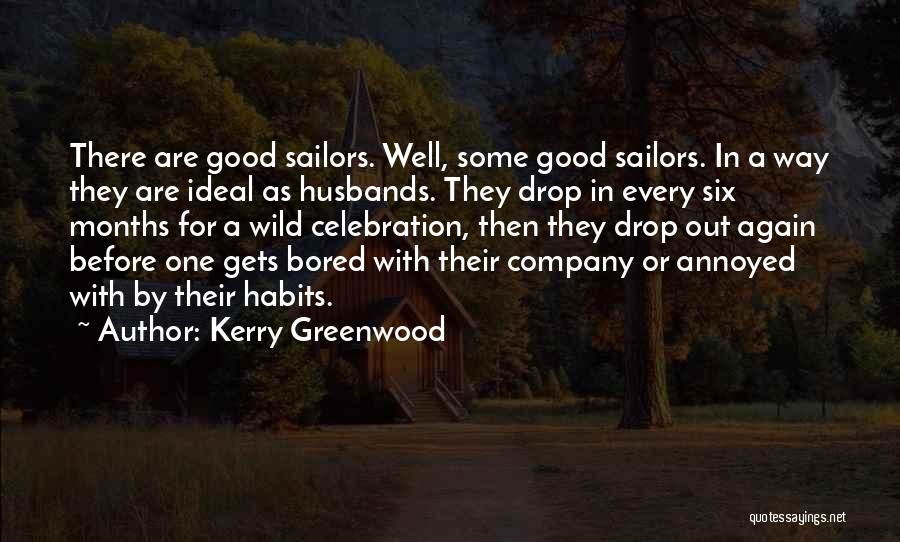 Kerry Greenwood Quotes 1153362