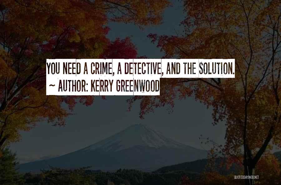 Kerry Greenwood Quotes 1289426