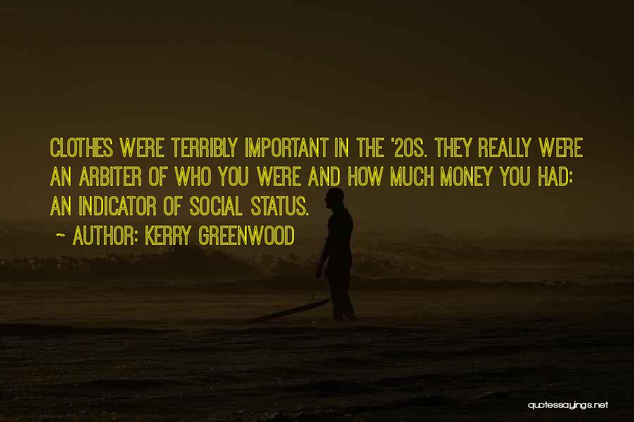 Kerry Greenwood Quotes 1407635