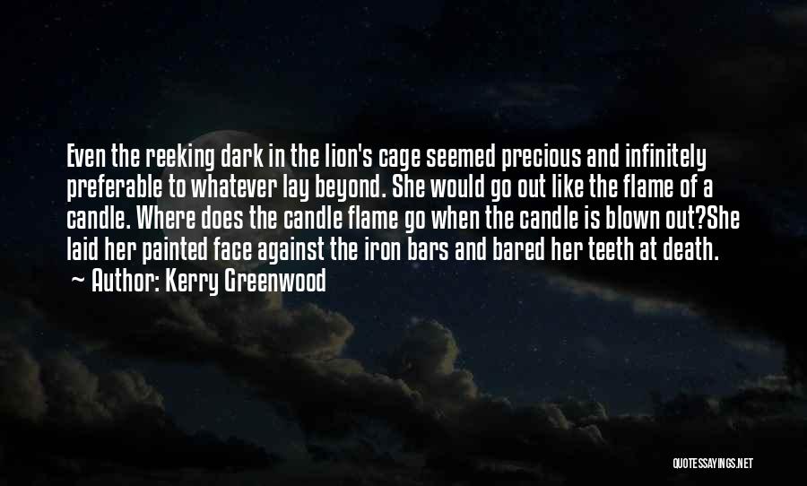 Kerry Greenwood Quotes 1489596