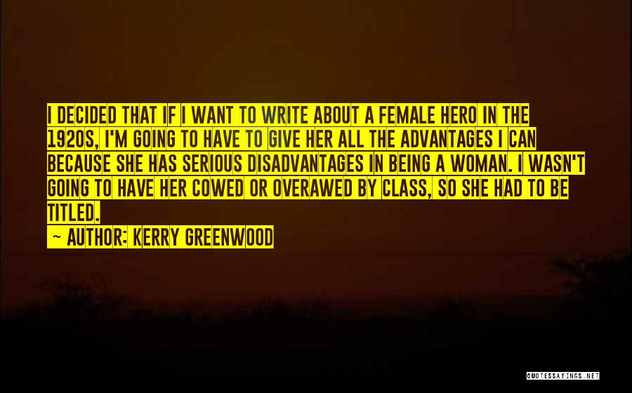 Kerry Greenwood Quotes 1498549