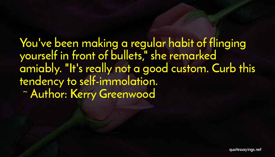 Kerry Greenwood Quotes 1612181