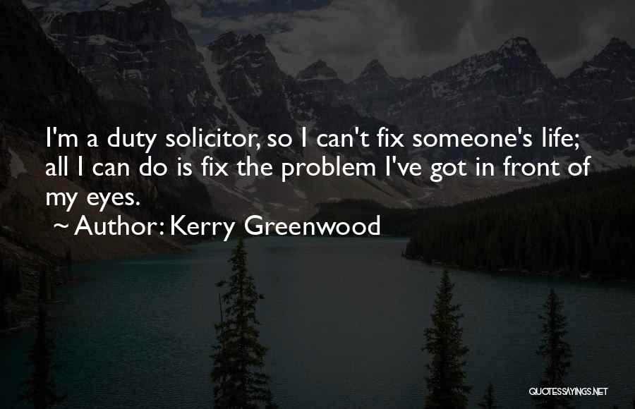 Kerry Greenwood Quotes 1699364