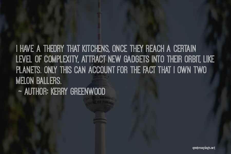 Kerry Greenwood Quotes 1744332