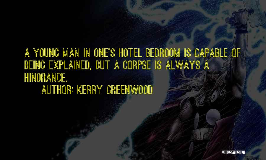 Kerry Greenwood Quotes 2124133