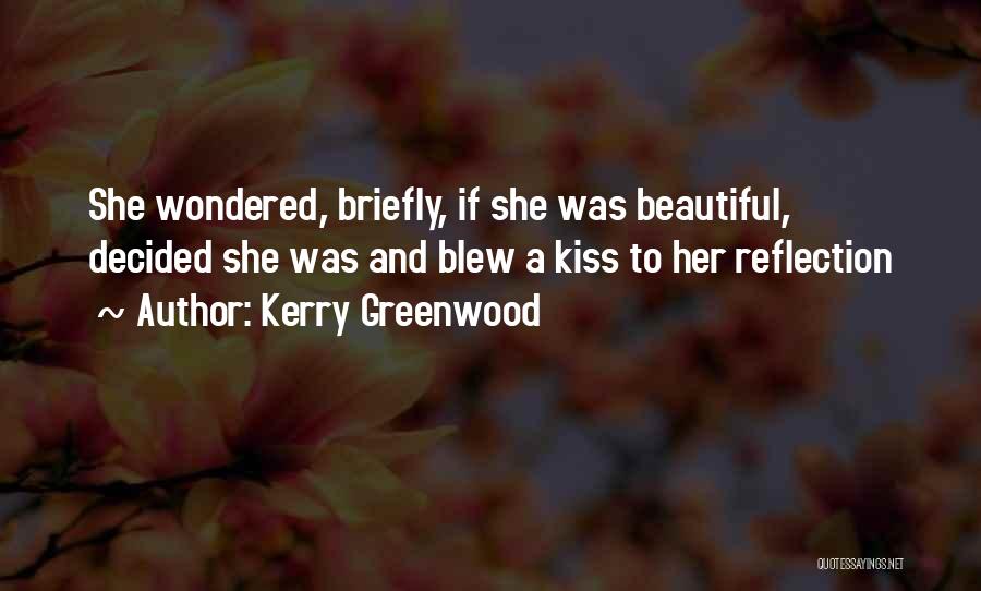 Kerry Greenwood Quotes 2188188