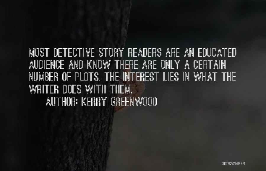 Kerry Greenwood Quotes 2207468