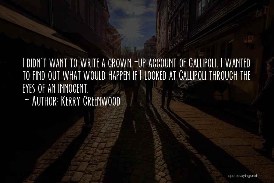 Kerry Greenwood Quotes 2215702