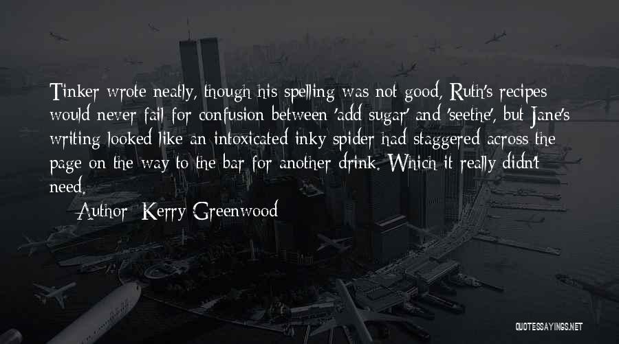 Kerry Greenwood Quotes 303178