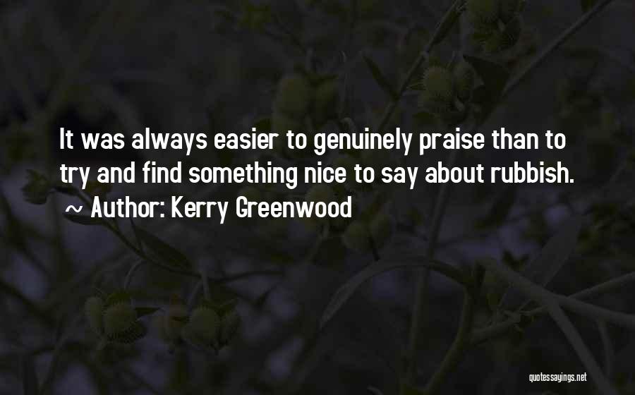 Kerry Greenwood Quotes 317506