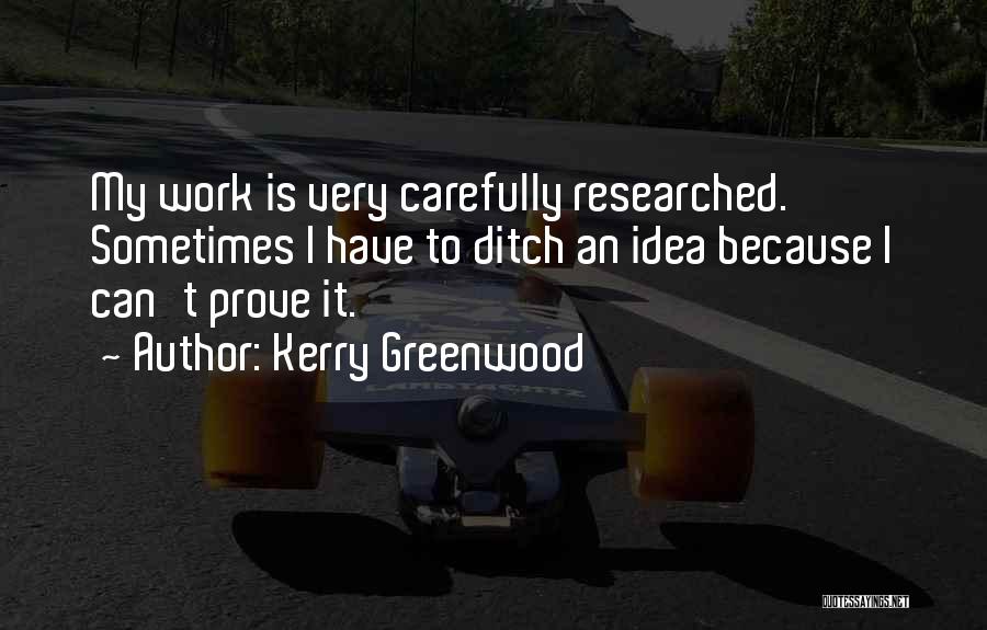 Kerry Greenwood Quotes 431722