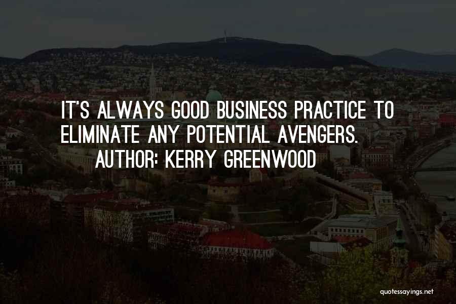 Kerry Greenwood Quotes 555828