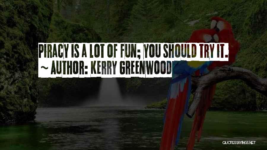 Kerry Greenwood Quotes 725238