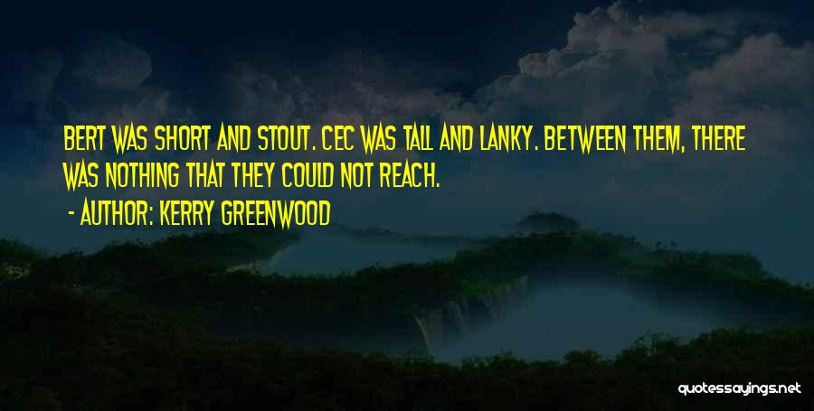 Kerry Greenwood Quotes 781415