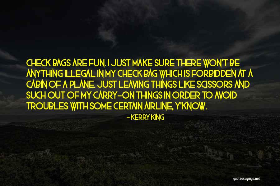 Kerry King Quotes 713422