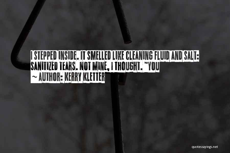 Kerry Kletter Quotes 2165819