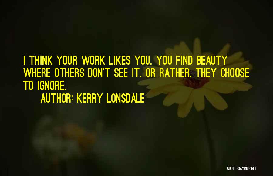 Kerry Lonsdale Quotes 1781276