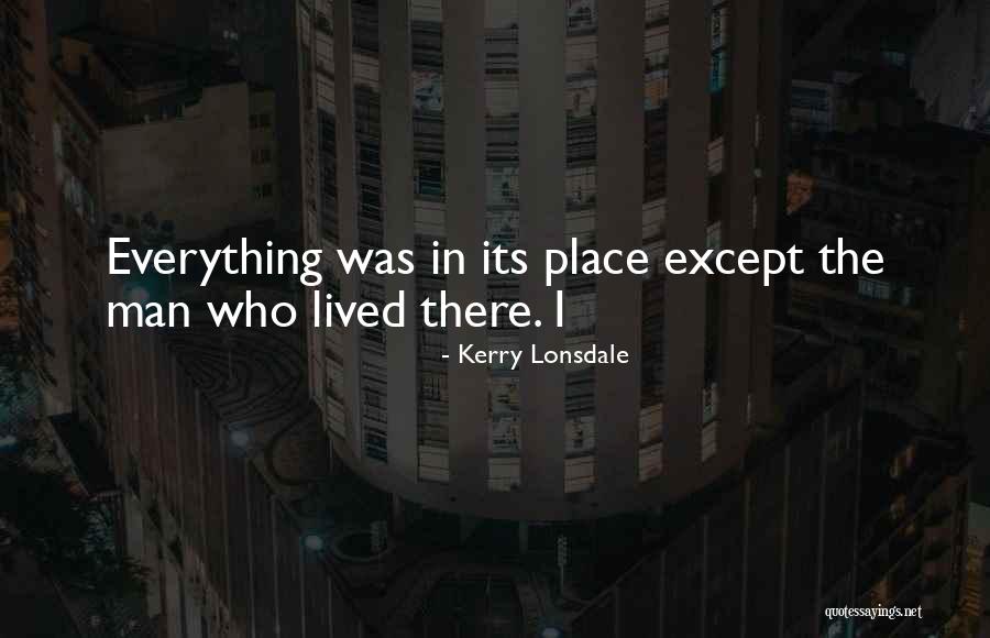 Kerry Lonsdale Quotes 2038477 Kerry Lonsdale Quotes 2038477