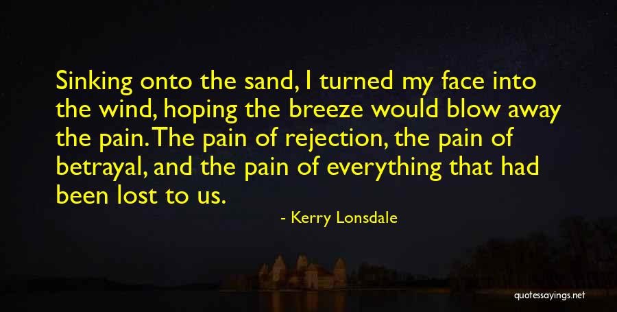 Kerry Lonsdale Quotes 342458