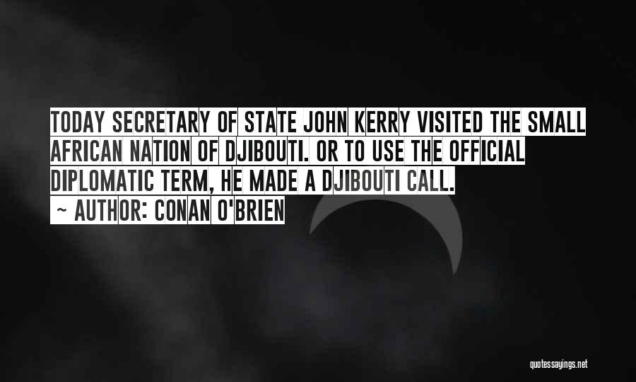 Kerry O'keeffe Quotes By Conan O'Brien