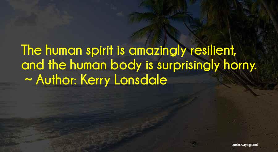 Kerry O'keeffe Quotes By Kerry Lonsdale