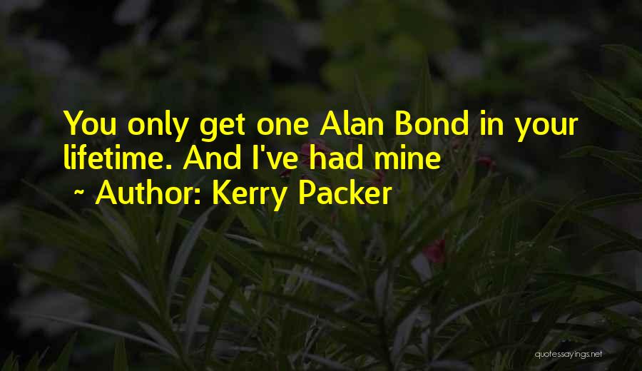 Kerry Packer Quotes 766955