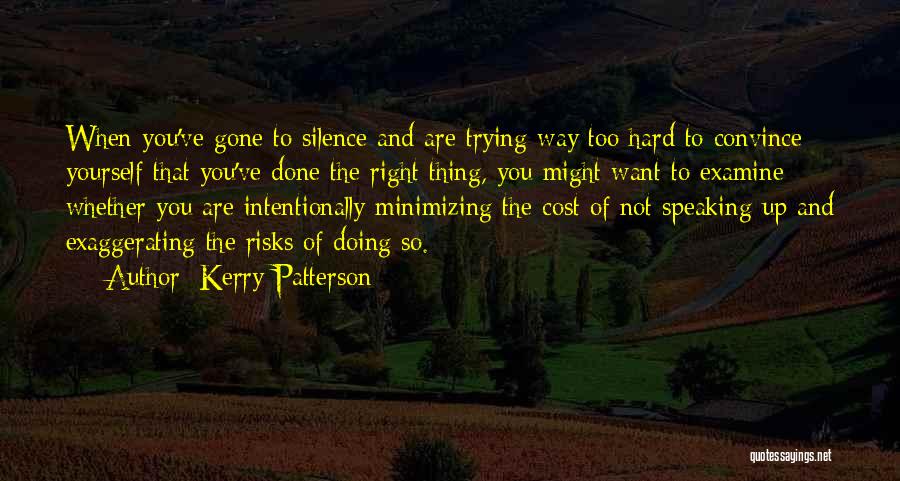 Kerry Patterson Quotes 1377940