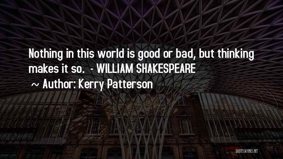 Kerry Patterson Quotes 1393807