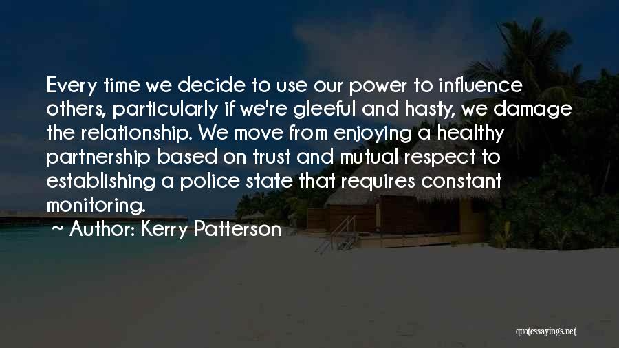 Kerry Patterson Quotes 1614821