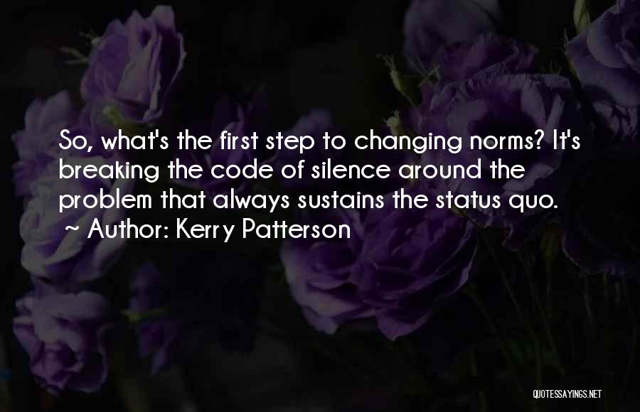 Kerry Patterson Quotes 1652887