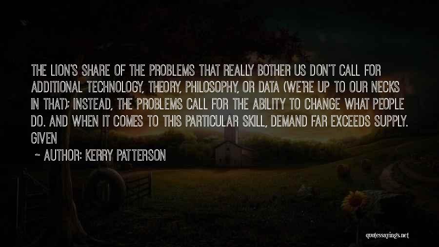 Kerry Patterson Quotes 1739923