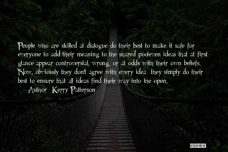 Kerry Patterson Quotes 1873469