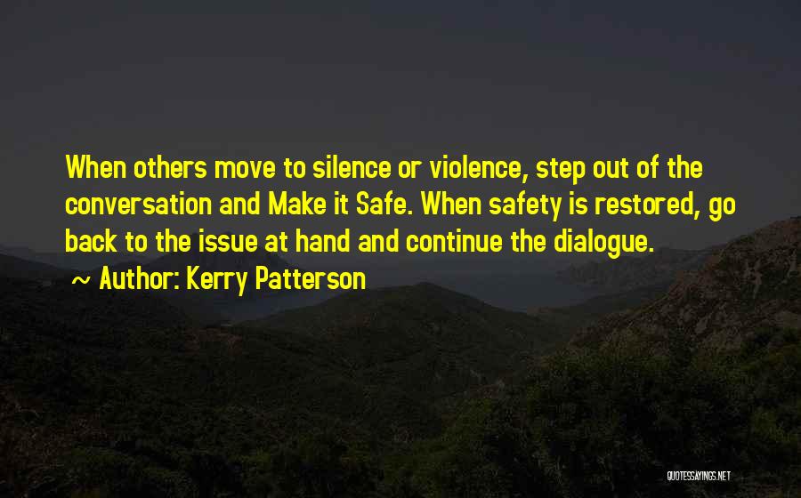 Kerry Patterson Quotes 2056462