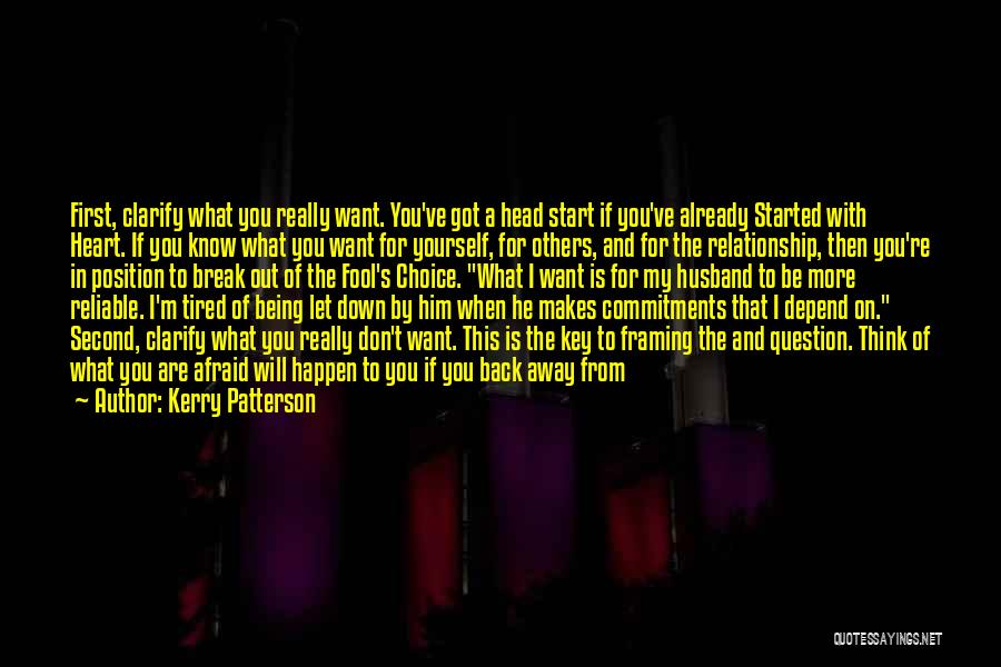 Kerry Patterson Quotes 2096314