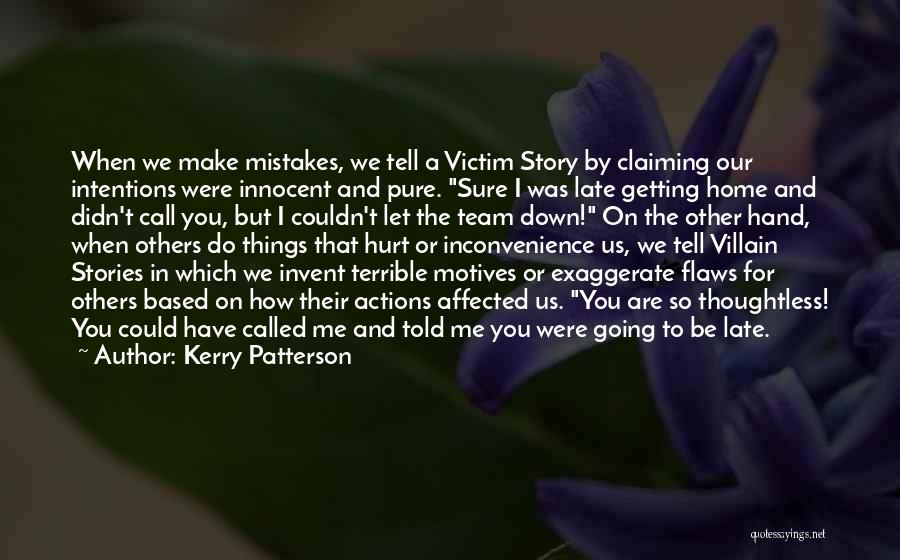 Kerry Patterson Quotes 2150715