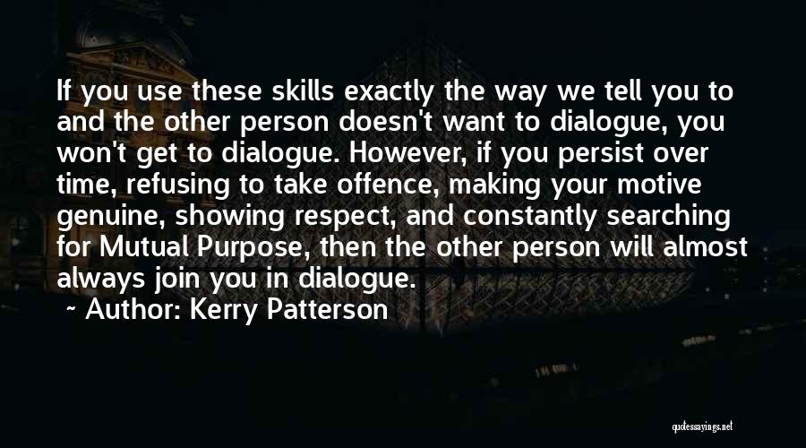 Kerry Patterson Quotes 2174585