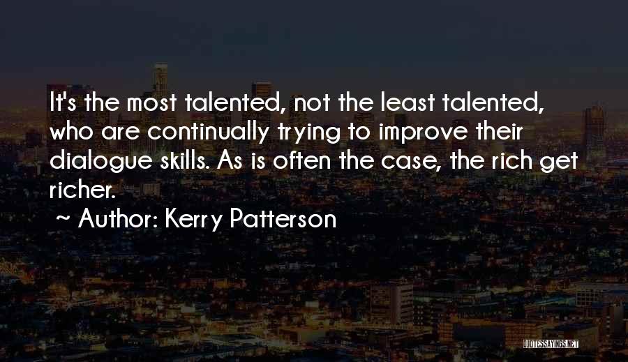 Kerry Patterson Quotes 393141