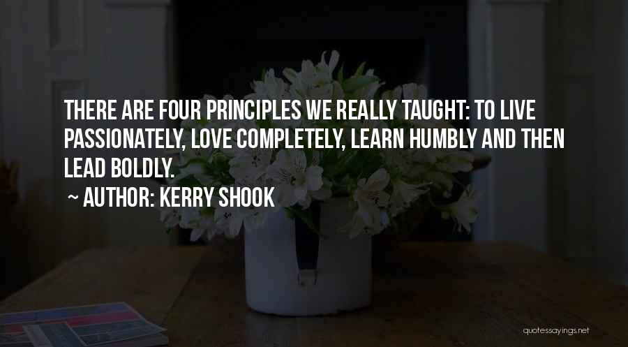 Kerry Shook Quotes 1171319