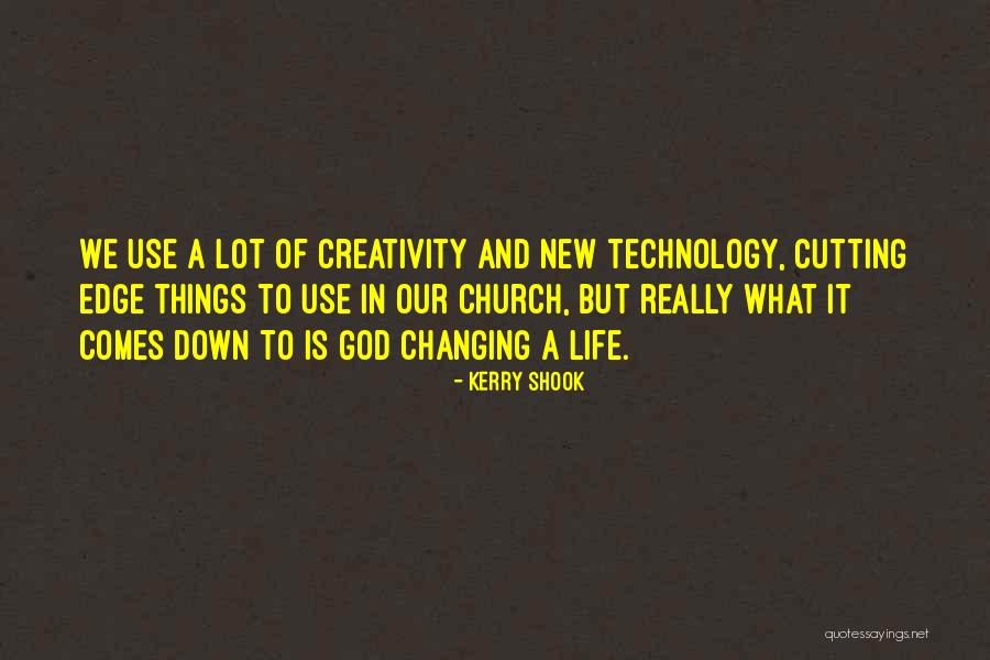 Kerry Shook Quotes 1919554 Kerry Shook Quotes 1919554
