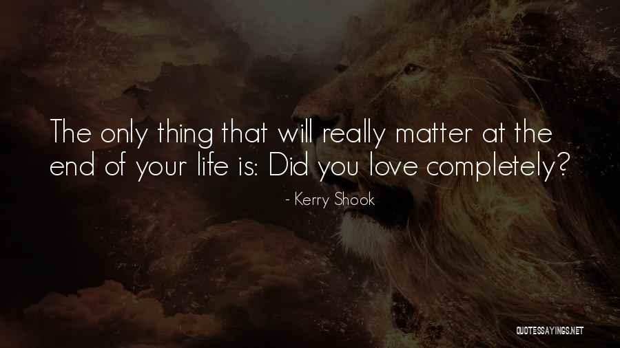 Kerry Shook Quotes 322211 Kerry Shook Quotes 322211
