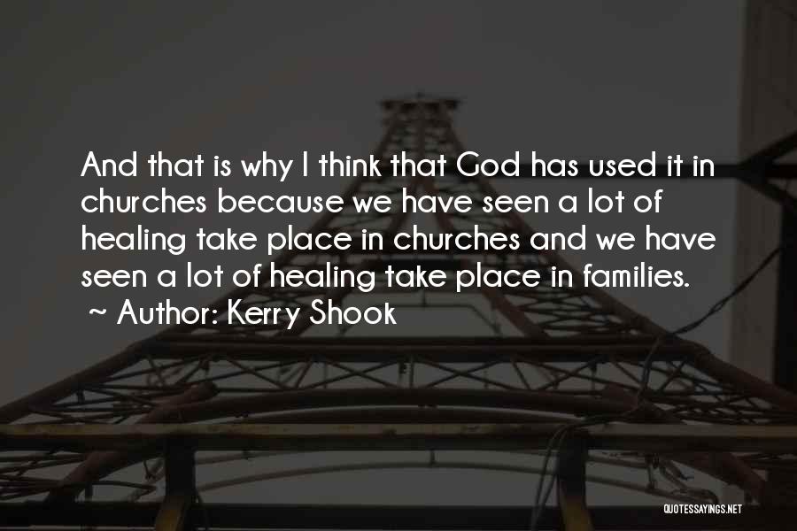 Kerry Shook Quotes 440625