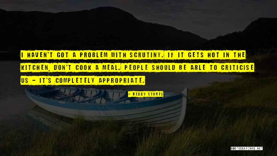 Kerry Stokes Quotes 1358477 Kerry Stokes Quotes 1358477