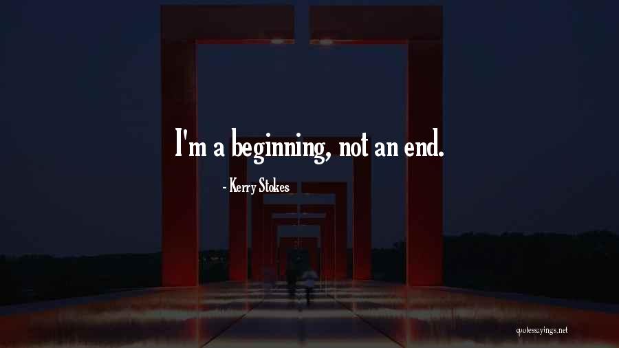 Kerry Stokes Quotes 1362048 Kerry Stokes Quotes 1362048