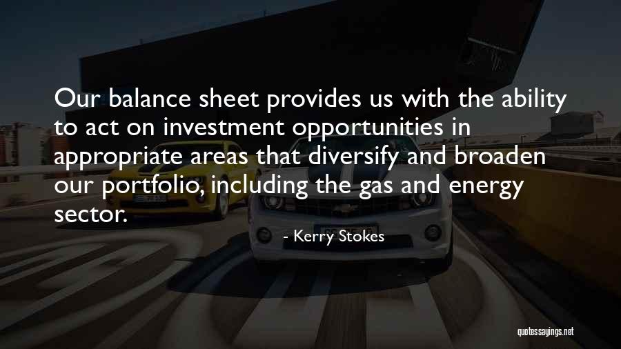 Kerry Stokes Quotes 1789504