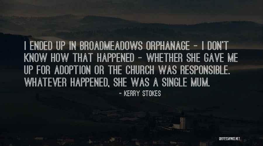 Kerry Stokes Quotes 533330 Kerry Stokes Quotes 533330